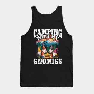 Camping With My Gnomies Tank Top